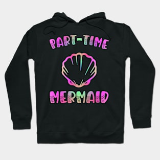 Part Time Mermaid Rainbow Seashell Hoodie